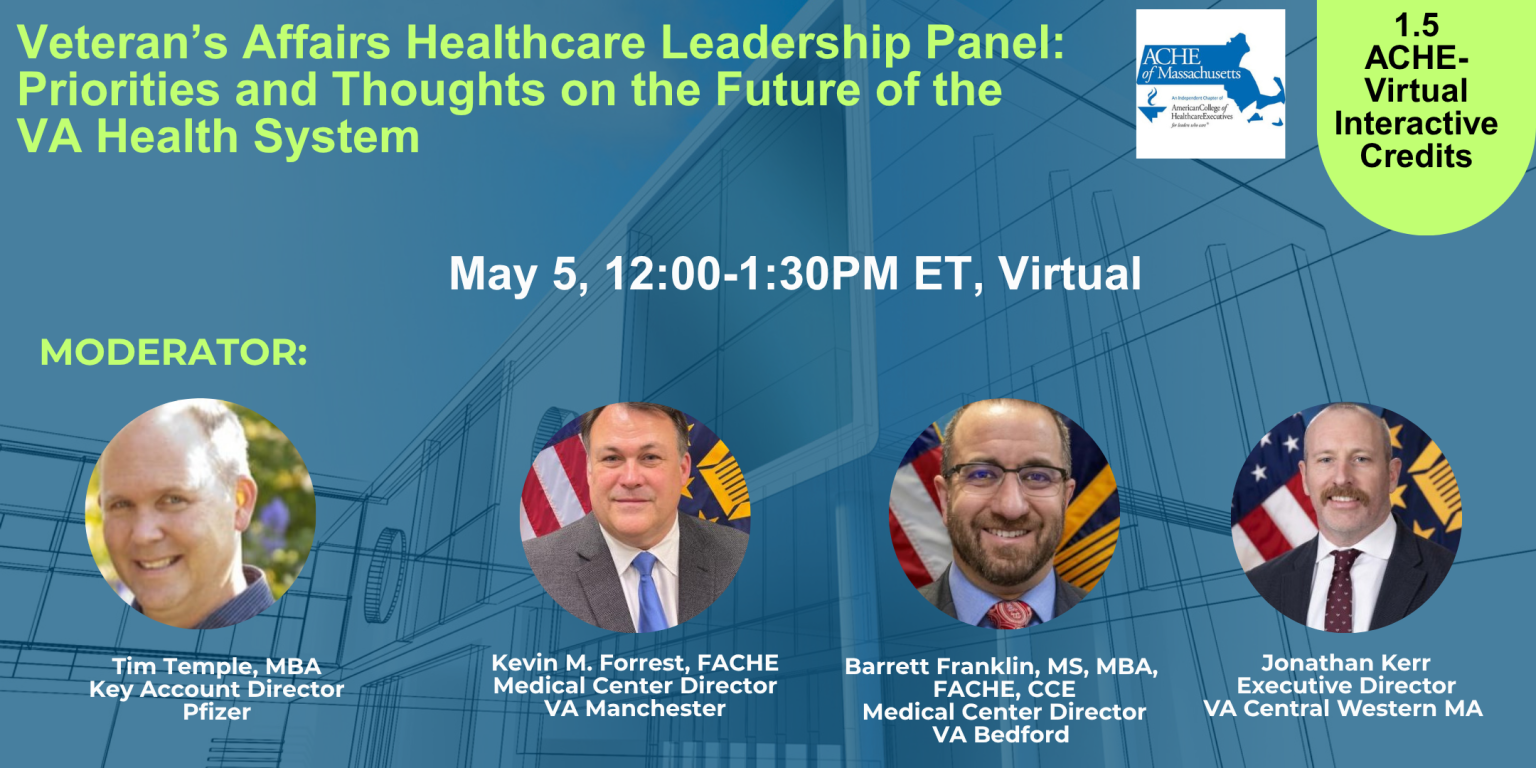 Va System Veteran’s Affairs Healthcare Leadership Panel: Priorities and Thoughts ...